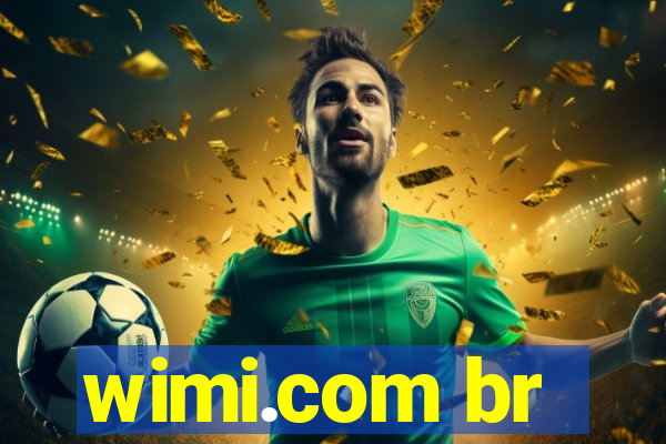 wimi.com br
